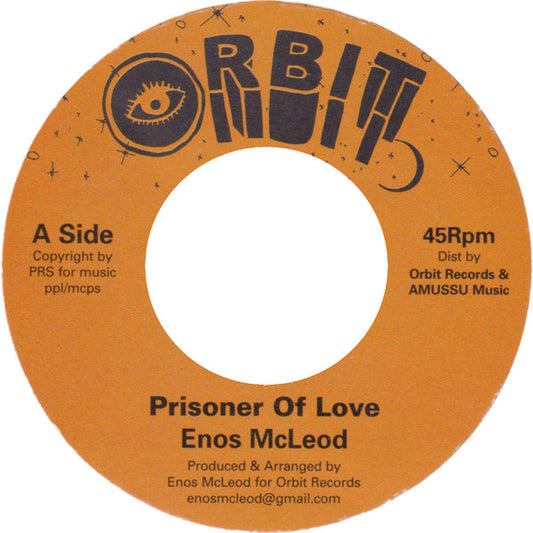 Image of Front Cover of 7" - /EX - ENOS MCLEOD, Prisoner Of Love (Orbit; , UK 2025, Limited Edition), ,  - 2556104S