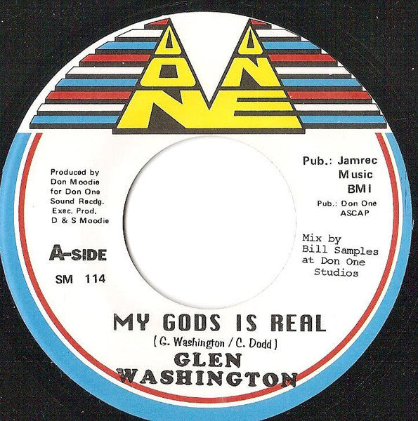 Image of Front Cover of 7" - /EX - GLEN WASHINGTON, My Gods Is Real (Don One; SM 114, US 1990s), ,  - 2556106S