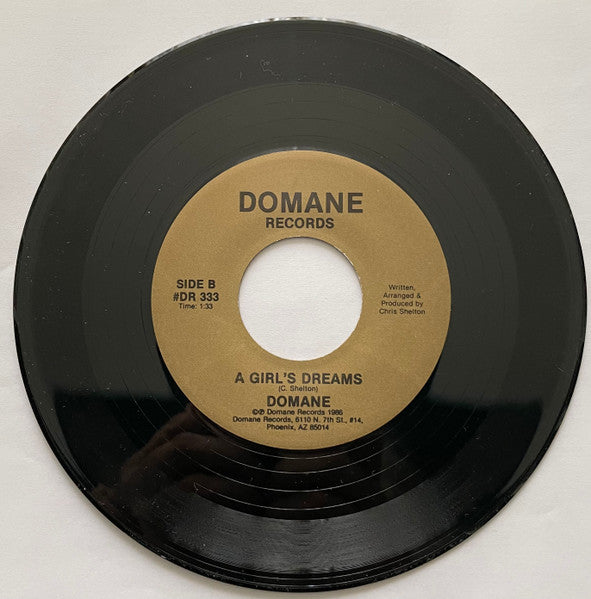 Image of Back Cover of 7" - /VG - DOMANE, 'Cause You're My Lover / A Girl's Dreams (Domane Records; DR333, US 1986), WOL.,  - 2556112S