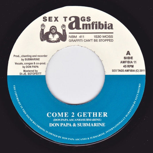Image of Front Cover of 7" - /EX - DON PAPA & SUBMARINE / KAMBO SUPER SOUND, Come 2 Gether / Moss Dub Massive (Sex Tags Amfibia; AMFIBIA 11, Norway 2015), ,  - 2556140S
