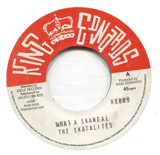 Image of Front Cover of 7" - /VG+ - THE SKATALITES / SHENLEY DUFFUS, What A Skandal / I'm A Lonely Boy (King Edwards; KE009, UK 1990s Reissue), ,  - 2556141S