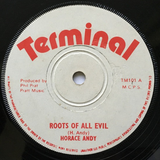 Image of Front Cover of 7" - /VG+ - HORACE ANDY, Roots Of All Evil (Terminal; TM101, UK 1976, Solid Centre), ,  - 2556144S