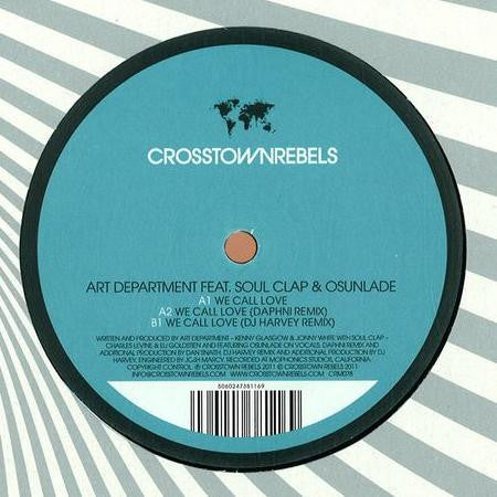 Image of Front Cover of 12" - VG+/VG+ - ART DEPARTMENT FEAT. SOUL CLAP & OSUNLADE, We Call Love (Crosstown Rebels; CRM078, UK 2011, Company Sleeve), ,  - 2546174S
