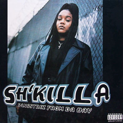 Image of Front Cover of LP - VG/VG - SH'KILLA, Gangstrez From Da Bay (G.W.K. Records; P1 50558, US 1996), A few marks and storage scuffs on record. Sleeve has some wear and creasing at edges, corners, opening and spine. Scuffs too,  - 2516289C