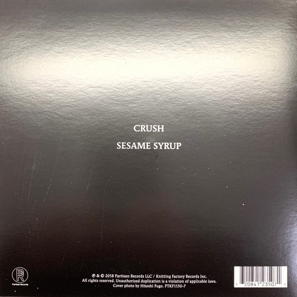 Image of Back Cover of 7" - EX/EX - CIGARETTES AFTER SEX, Crush / Sesame Syrup (Partisan Records ; PTKF1150-7, USA & Europe 2018, Picture Sleeve, Black Inner), ,  - 2526302E