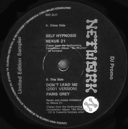 Image of Front Cover of 12" - /VG - PARIS GREY / NEXUS 21, Don't Lead Me (2001 Version) / Self Hypnosis (Network Records; BIO DJ1, UK 1990), StrongVG, light marks only.,  - 2546186S