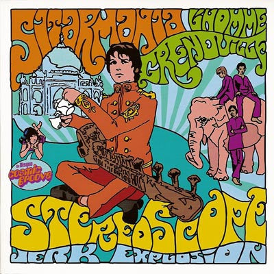 Image of Front Cover of 7" - VG/VG+ - ST R OSCOPE JERK EXPLOSION, Sitarmania / L'Homme Grenouille (Cosmic Groove; Groove Cosmique 01, France 2005, Picture Sleeve, Numbered), Sleeve has bumped corner. 301/500,  - 2516336C