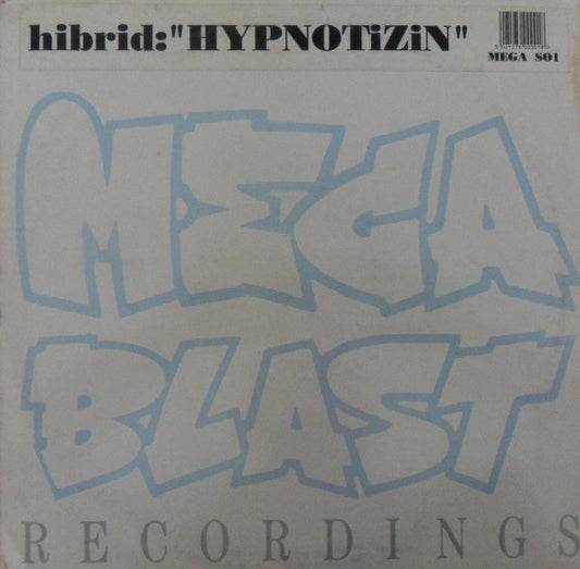 Image of Front Cover of 12" - VG+/VG+ - HIBRID, Hypnotizin (Megablast Recordings; MEGASO1, UK 1990), Writing On Label,  - 3246157S