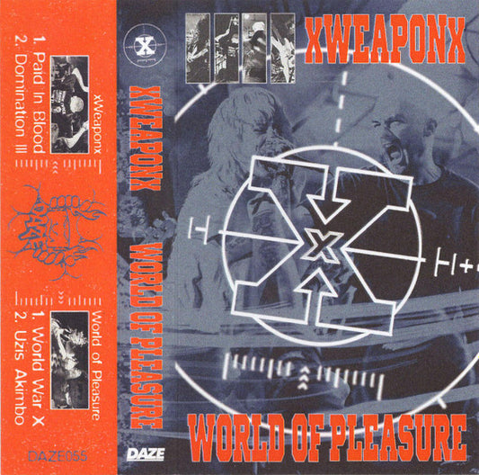 Image of Front Cover of Cassette - EX/EX - XWEAPONX / WORLD OF PLEASURE, Weapon Of Pleasure (Daze; DAZE055, US 2023, Smoke Tape), ,  - 2556048S