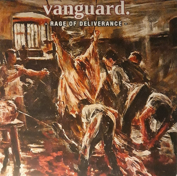 Image of Front Cover of LP - VG+/VG+ - VANGUARD, Rage Of Deliverance (New Age Records; NA88, US 2021, Insert & Merch Insert, Clear Vinyl with silkscreened 'Blood Splattered' B-Side, Ltd to 270), ,  - 2546227S