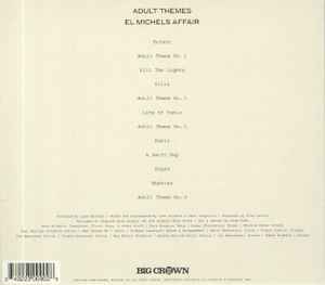Image of Back Cover of CD - VG+/VG+ - EL MICHELS AFFAIR, Adult Themes (Big Crown Records; BC090-CD, US 2020, Digibook), ,  - 2536404E
