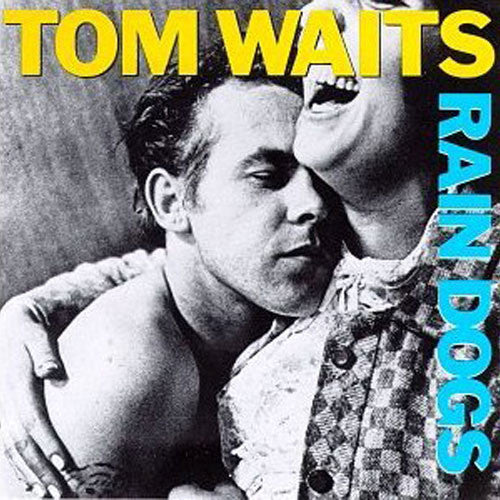 Image of Front Cover of LP - VG/G - TOM WAITS, Rain Dogs (Island Records; ILPS 9803, Scandinavia 1985, Inner), ,  - 2516427C