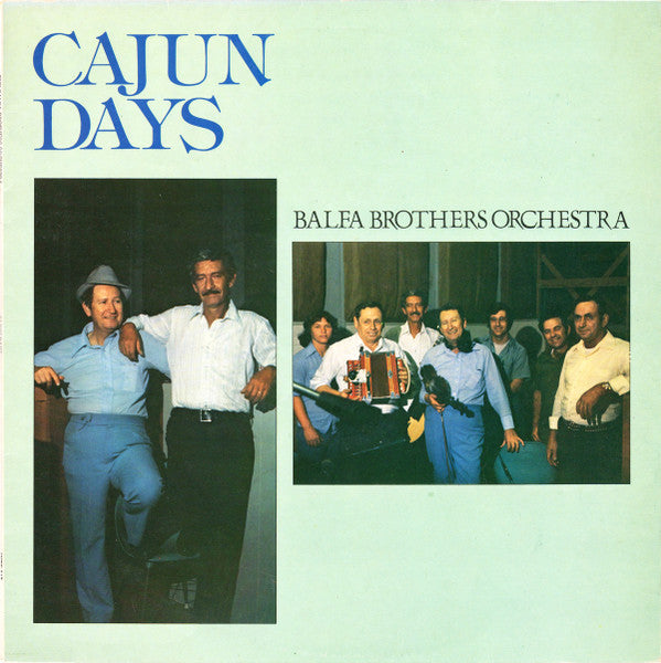 Image of Front Cover of LP - VG/VG - BALFA BROTHERS ORCHESTRA, Cajun Days (Sonet; SNTF 813, UK 1980), ,  - 2516419C