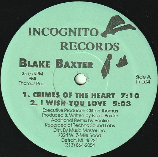 Image of Front Cover of 12" - /G+ - BLAKE BAXTER, Crimes Of The Heart (Incognito Records; IR 004, US 1989, Plain Sleeve,  Light Green Labels), ,  - 2526410E
