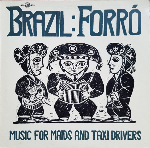 Image of Front Cover of LP - VG+/VG - VARIOUS, Brazil: Forr : Music For Maids And Taxi Drivers (Globe Style; ORB 048, Germany 1989, Glossy Sleeve), ,  - 2516479C