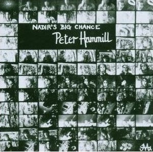 Image of Front Cover of CD - VG+/VG+ - PETER HAMMILL, Nadir's Big Chance (Virgin; 00946 370513 2 0, UK 2006 Reissue, Jewel Case), ,  - 2516507C