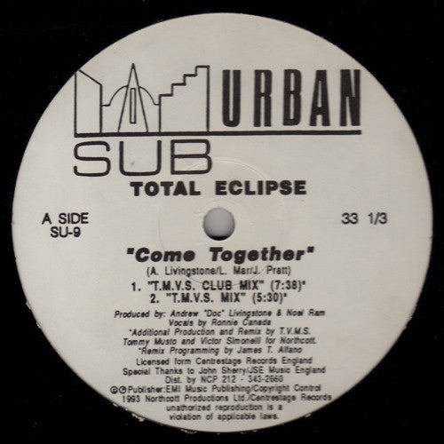 Image of Front Cover of 12" - /VG+ - TOTAL ECLIPSE, Come Together (Sub-Urban; SU-9, US 1993), ,  - 2546323S