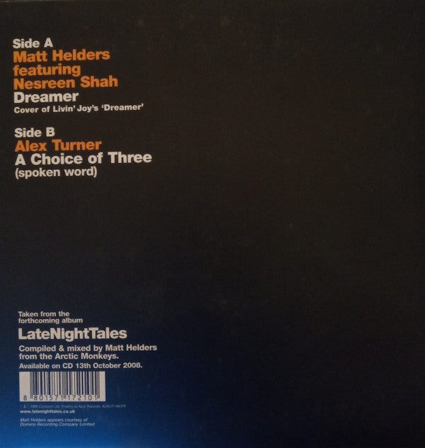 Image of Back Cover of 7" - VG/VG+ - MATT HELDERS FEATURING NESREEN SHAH /ALEX TURNER, Dreamer / Choice Of Three (Azuli Records ; ALN721, UK 2008, Picture Sleeve, Stickered Sleeve, Limited To 1000), Sleeve has light sticker damage. ,  - 4216154C