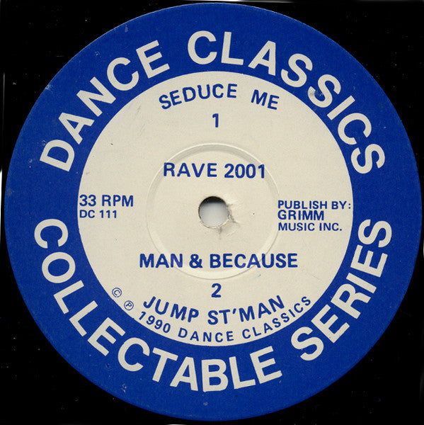 Image of Front Cover of 12" - /G+ - VARIOUS, Seduce Me / Man & Because / A Night In My Life / My Melody (Dance Classics Collectable Series; DC 111, UK 1990, Plain Sleeve), , A1 Rave 2001   Seduce MeA2 Jump St. Man   Man & BecauseB1 Akasa   A Night In My LifeB2 Tyree   My Melody - 2526503E