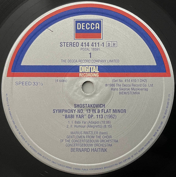 Image of Label Cover of 2xLP - VG+/VG+ - BERNARD HAITINK, CONCERTGEBOUW ORCHESTRA, Shostakovich: Symphony No. 13 Op 113 "Babi Yar" / Song Cycles   Melodies   Liederzyklen Opp.143a & 79 (Decca; 414 410-1, Europe 1986, Box Set, Booklet), ,  - 2526602E
