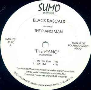 Image of Front Cover of 12" - /VG - BLACK RASCALS FEATURING THE PIANO MAN, The Piano (Sumo Records; SMO-1001, US 1993), ,  - 2646044S