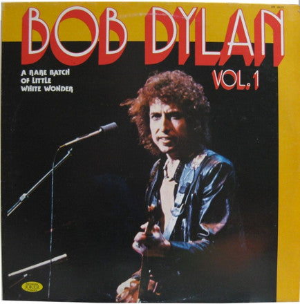 Image of Front Cover of LP - VG/VG+ - BOB DYLAN, A Rare Batch Of Little White Wonder Vol. 1 (Joker; SM 3605, Italy 1981, Unofficial), ,  - 2626018E