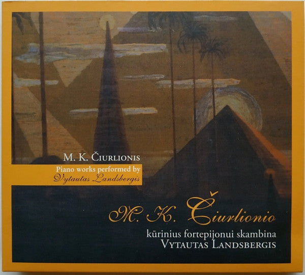 Image of Front Cover of 2xCD - VG+/VG+ - VYTAUTAS LANDSBERGIS, M. K.  iurlionio K rinius Fortepijonui Skambina Vytautas Landsbergis = M. K.  iurlionis' Piano Works Performed By Vytautas Landsbergis (Lietuvos Nacionalin  Filharmonija; none, Lithuania 2009, Triple Digipak, Booklet), ,  - 2536006E