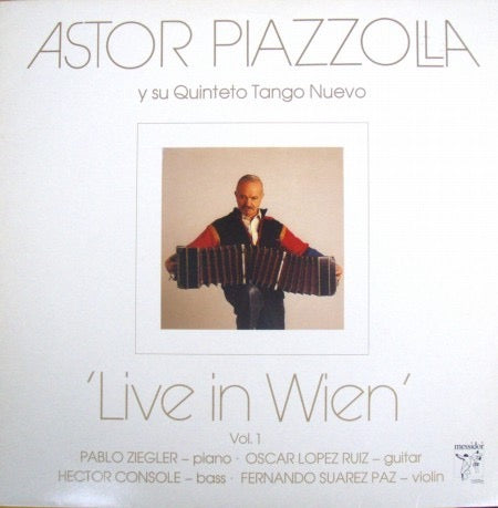 Image of Front Cover of LP - VG+/VG - ASTOR PIAZZOLLA Y SU QUINTETO TANGO NUEVO, Live In Wien Vol. 1 (Messidor; 115916, Germany 1984, Inner), Light Marks only.,  - 2616034C