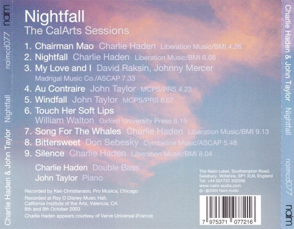 Image of Back Cover of CD - VG+/VG - CHARLIE HADEN & JOHN TAYLOR, Nightfall (Naim Label; naimcd077, UK 2004, Jewel Case), ,  - 2616061C