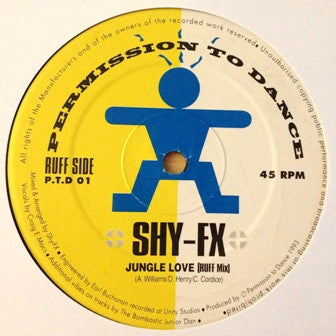 Image of Front Cover of 12" - /VG - SHY FX, Jungle Love (Permission To Dance; PTD01, UK 1993, Plain Sleeve), Light Marks only. Minor warp that DNAP. WOL.,  - 2626043E