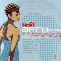 Image of Front Cover of 2xLP - VG/VG - VARIOUS, The Shrine Presents Afrodigital (Future Sounds From The Motherland) (Ocho; OCHOLP008, UK 2001, Picture Sleeve), few light marks/scuffs both discs - minor. sleeve in good shape! w/ press release,  - 2646082S