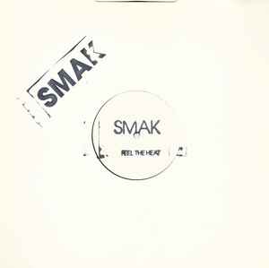 Image of Front Cover of 12" - VG/VG+ - SMAK, Feel The Heat (Not On Label; SMAK 01, UK , Stamped Sleeve), stamped labels and sleeve,  - 2646085S