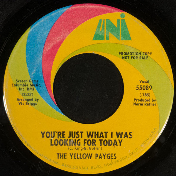 Image of Back Cover of 7" - VG/VG+ - THE YELLOW PAYGES, Crowd Pleaser / You're Just What I Was Looking For Today (UNI Records; 55089, US 1968, Promo, Company Sleeve), Strong VG+, Staple In Sleeve Corner,  - 2526486E