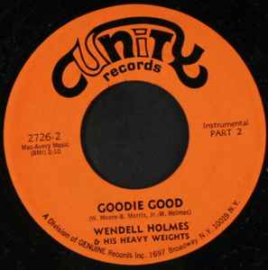 Image of Back Cover of 7" - /EX - WENDELL HOLMES & HIS HEAVY WEIGHTS, Goodie Good (Unity Records; 2726, US 1967), ,  - 2626084E
