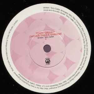 Image of Back Cover of 7" - EX/EX - TERRY CALLIER, Brother To Brother / Darker Than A Shadow (Mr Bongo; MRB7"014, UK 2002, Company Sleeve), ,  - 2656067S