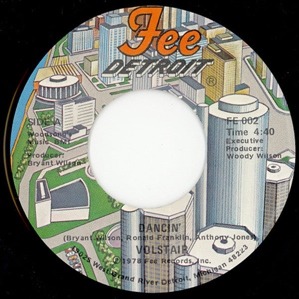 Image of Front Cover of 7" - /G - VOLSTAIR, Dancin' / Either Way (Fee Detroit; FE 002, US 1978), Marks on disc. CLICK THROUGHOUT SIDE B. Side A plays much better.,  - 2656065S