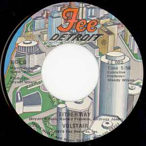 Image of Back Cover of 7" - /G - VOLSTAIR, Dancin' / Either Way (Fee Detroit; FE 002, US 1978), Marks on disc. CLICK THROUGHOUT SIDE B. Side A plays much better.,  - 2656065S