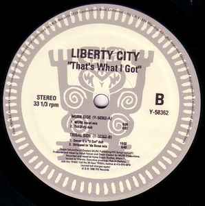 Image of Label Cover of 12" - VG+/VG - LIBERTY CITY, That's What I Got (TRIBAL America ; Y-58362, US 1995, Company Sleeve), original company sleeve - still in shrink - opened w/ hype sticker,  - 2646117S