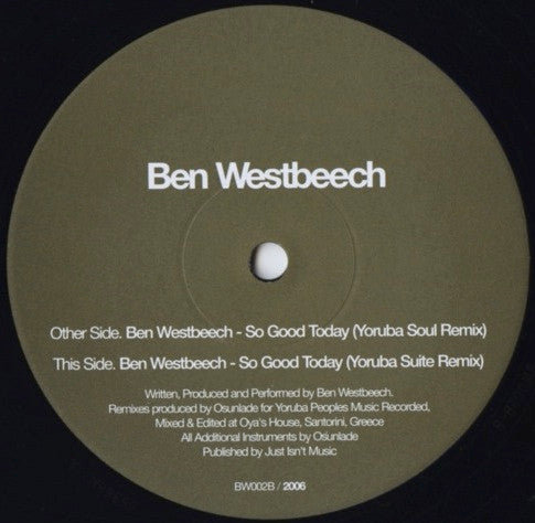 Image of Front Cover of 12" - /VG - BEN WESTBEECH, So Good Today (Osunlade Remixes) (Brownswood Recordings; BW002B, UK 2006, Plain Sleeve), Strong VG, light hairlines only.,  - 2626060E