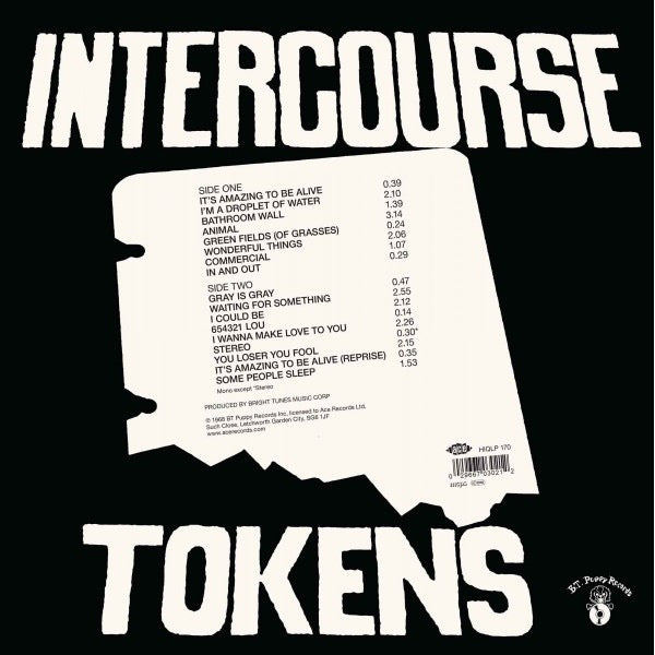 Image of Back Cover of LP - NEW/NEW - THE TOKENS, Intercourse (Ace Records; HIQLP 170, UK 2026, Inner), , Recorded mostly in 1968 as a concept album about life, the album was rejected by Warners, which led to the band putting it out themselves. Musically, it sits in similar hallowed space to the Beach Boys  Smiley Smile (1967), with dashes of the Millennium s Begin (1968) and the Four Seasons  The Genuine Imitation Life Gazette (1969) in its adventurous vocal harmonies and arrangements. - 2656123S
