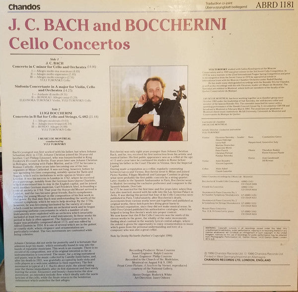 Image of Back Cover of LP - VG+/VG+ - YULI TUROVSKY, ELEONORA TUROVSKY, I MUSICI DE MONTREAL, J. C. Bach: Cello Concertos In C Minor - Sinfonia Concertante In A Major - Boccherini: Cello Concerto In B Flat G.482 (Chandos; ABRD 1181, UK 1986), ,  - 2626108E
