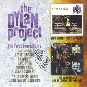 Image of Front Cover of 2xCD - VG+/VG+ - THE DYLAN PROJECT, The First Two Albums (The Road Goes On Forever; RGF/DPDCD 066, UK 2008, Jewel Case), ,  - 2636121E