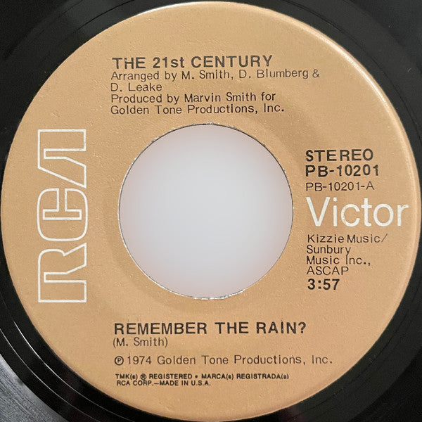 Image of Front Cover of 7" - /G+ - THE 21ST CENTURY, Remember The Rain? / You're My Only World (RCA Victor; PB-10201, US 1974), Marks on disc. WOL,  - 2626154E