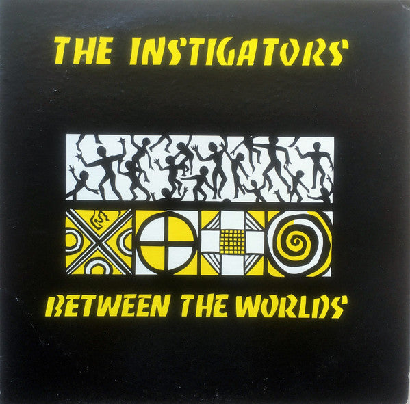 Image of Front Cover of LP - VG+/VG+ - THE INSTIGATORS, Between The Worlds (Instigator Records; IR101, US 1985), Light corner wear on sleeve.,  - 2616374C