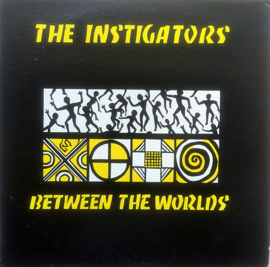 Image of Front Cover of LP - VG+/VG+ - THE INSTIGATORS, Between The Worlds (Instigator Records; IR101, US 1985), Light corner wear on sleeve.,  - 2616374C