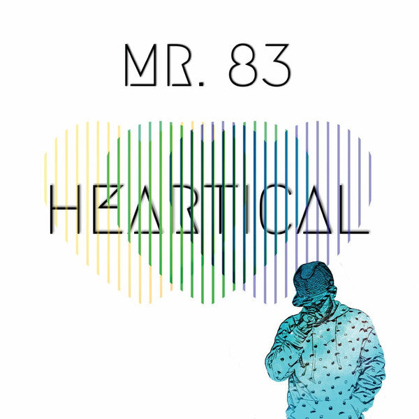 Image of Front Cover of LP - VG+/VG - MR. 83, Heartical (2 Pon Top; , US 2019), Light brush marks, sounds EX. Corner bump on sleeve, looks great otherwise.,  - 2616378C