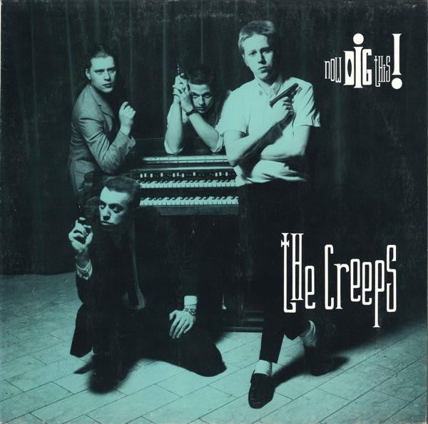 Image of Front Cover of LP - VG/VG - THE CREEPS, Now Dig This! (WEA; 242 353-1, Europe 1988, Inner), Strong VG,  - 2616278C