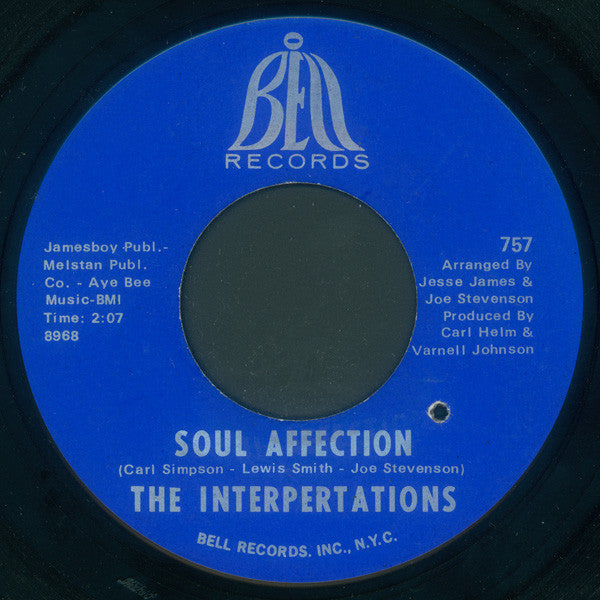 Image of Front Cover of 7" - /G+ - THE INTERPERTATIONS, Soul Affection / Snap-Out (Bell Records; 757, US 1969), Drill hole in label,  - 2616398C