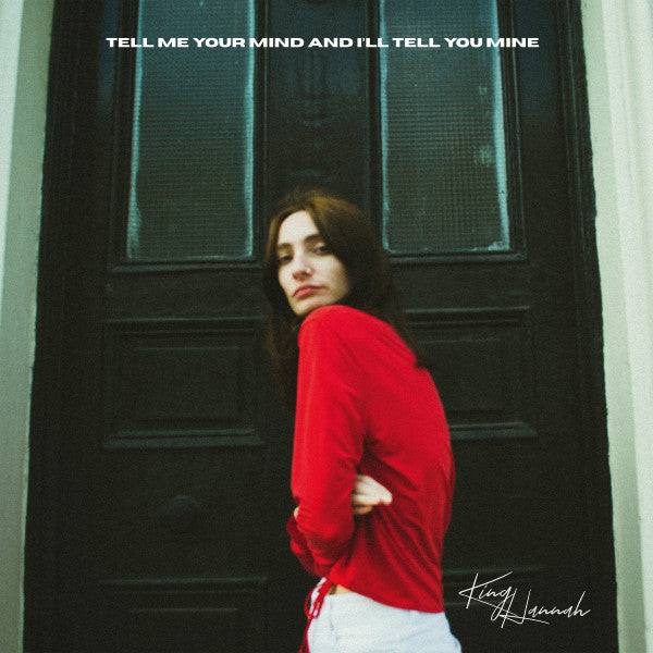 Image of Front Cover of LP - VG+/VG+ - KING HANNAH, Tell Me Your Mind And I'll Tell You Mine (City Slang; SLANG-50327LP, Germany 2020, Creme White), ,  - 2646235S