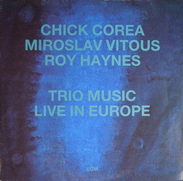 Image of Front Cover of LP - VG/VG - CHICK COREA, MIROSLAV VITOUS, ROY HAYNES, Trio Music, Live In Europe (ECM Records; ECM 1310, Germany 1986), Very strong VG, only a couple of light hairlines,  - 2626261E